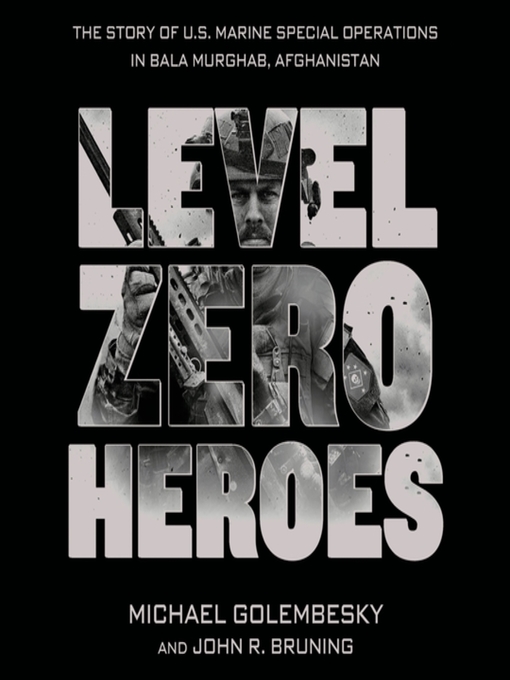 Title details for Level Zero Heroes by Michael Golembesky - Available
